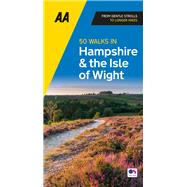 50 Walks In Hampshire & Isle of Wight