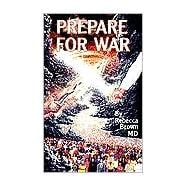 Prepare for War
