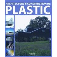 Architecture and Construction in Plastics