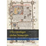 The Copenhagen Bohun Manuscripts