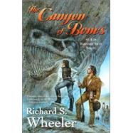 The Canyon of Bones