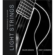 Light Strings Impressions of the Guitar