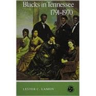 Blacks in Tennessee, 1791-1970