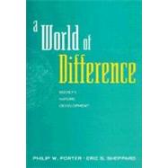 A World of Difference Society, Nature, Development