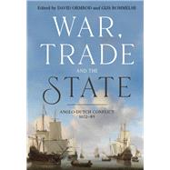 War, Trade and the State