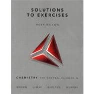 Solutions to Exercises Chemistry: The Central  Science