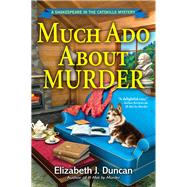 Much Ado About Murder A Shakespeare in the Catskills Mystery