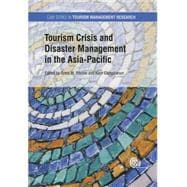 Tourism Crisis and Disaster Management in the Asia-pacific