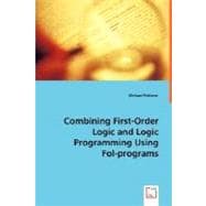 Combining First-order Logic and Logic Programming Using Fol-programs