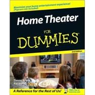 Home Theater For Dummies<sup>®</sup>, 2nd Edition