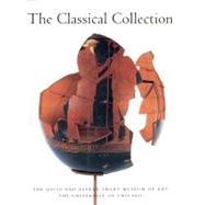 The Classical Collection: The David and Alfred Smart Museum of Art : The University of Chicago