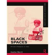 Black Spaces: Lived Geographies of African Diaspora in Italy