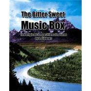 The Bitter Sweet Music Box