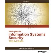 Principles of Information Security: Text & Cases
