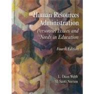 Human Resources Administration: Personnel Issues and Needs in Education