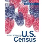 A Short Introduction to the U.S. Census
