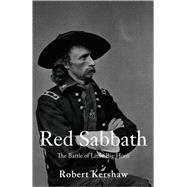 Red Sabbath : The Battle of Little Bighorn