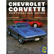 Chevrolet Corvette Restoration Guide