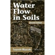 Water Flow In Soils, Second Edition