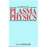 Elements of Plasma Physics