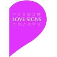 Love Signs Who's the One for You?