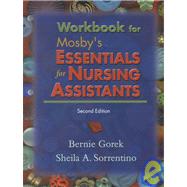 Workbook to Accompany Mosby's Essentials for Nursing Assistants