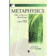 Metaphysics The Classic Readings