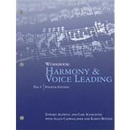 Workbook, Volume I for Aldwell/Cadwallader's Harmony and Voice Leading, 4th