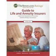 TheStreet.com Ratings' Guide to Life & Annuity Insurers, Spring 2008