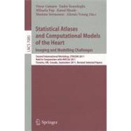 Statistical Atlases and Computational Models of the Heart Imaging and Modelling Challenges