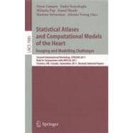 Statistical Atlases and Computational Models of the Heart Imaging and Modelling Challenges