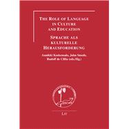 The Role of Language in Culture and Education - Sprache Als Kulturelle Herausforderung