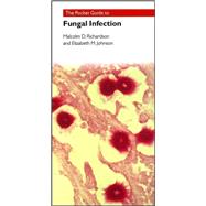 The Pocket Guide to Fungal Infection