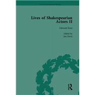Lives of Shakespearian Actors, Part II, Volume 1