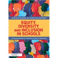 Equity, Diversity and Inclusion in Schools