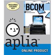 Aplia for Lehman/DuFrene's BCOM 7, 7th Edition, [Instant Access], 1 term