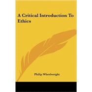 A Critical Introduction to Ethics