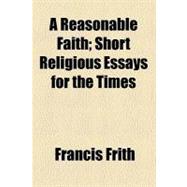 A Reasonable Faith