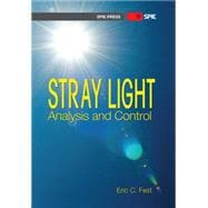 Stray Light: Analysis and Control