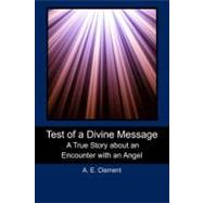 Test of a Divine Message