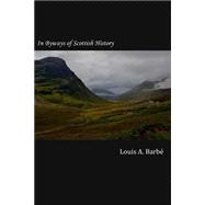 In Byways of Scottish History