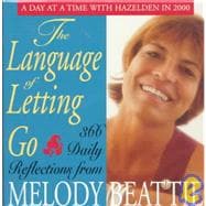 The Language of Letting Go: 366 Daily Reflections from Melody Beattie
