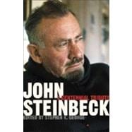 John Steinbeck: A Centennial Tribute