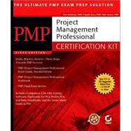 PMP<sup>®</sup>: Project Management Professional Certification Kit