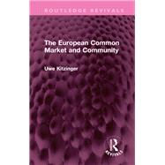 The European Common Market and Community