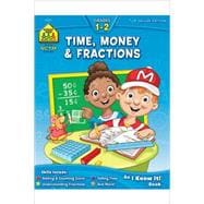 Time, Money & Fractions Grades 1-2