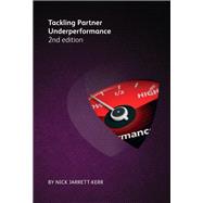 Tackling Partner Underperformance 2nd edition