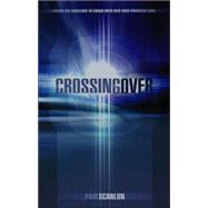 Crossing over: Facing the Challenge to Cross over into Your Promised Land