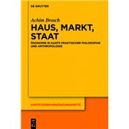 Haus, Markt, Staat