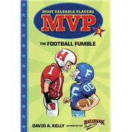 MVP #3: The Football Fumble